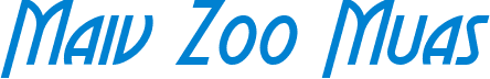 Maiv Zoo Muas